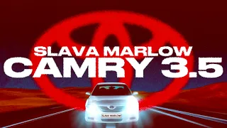 Slava Marlow – Camry 3.5    1 часовая версия