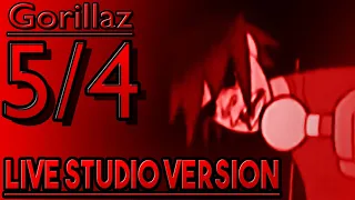 Gorillaz - 5/4 Live Studio Version (Demon Detour)