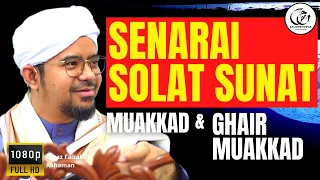 Inilah Senarai 10 Rakaat Solat Sunat Muakkad dan 12 Rakaat Ghair Tidak Muakkad Yang Sebenarnya