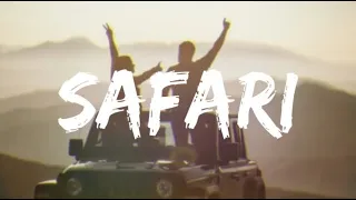 Serena - Safari (Lyrics)