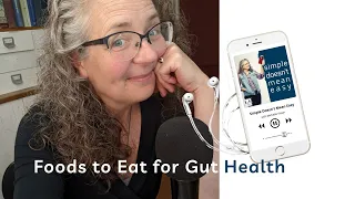 Foods to Eat for Gut Health