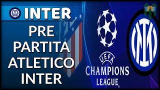 ATLETICO MADRID - INTER PREPARTITA! FORMAZIONE, CONSIDERAZIONI E PRONOSTICO!