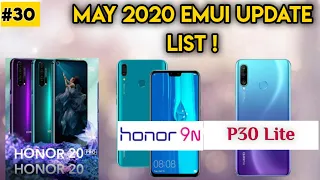 EMUI Updates May 2020 | Honor 20, 20 Pro, View20, 9N & Huawei P30 Lite April Update Tech Updates #30