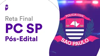 Reta Final PC SP - Pós-Edital: Direito Processual Penal - Prof. Priscila Silveira