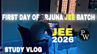 First Day Of Arjuna JEE Batch 🔥 | Physics Wallah 🤩| Class 11th 🌻| Study Vlog 💥| Naman Sahu 💫