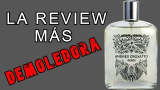 Andrés Croxatto Man de Andrés Perfume Man EL PERFUME MÁS CATASTRÓFICO