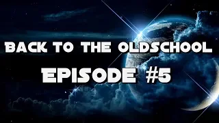 Back to the Oldschool Episode #5 [Hardstyle Classic Megamix] (2002-2015)