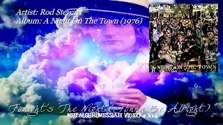 Tonight's The Night (Gonna Be Alright) - Rod Stewart (1976) HD FLAC