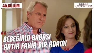 Banu’nun para hırsı! - Kırgın Çiçekler 45.Bölüm