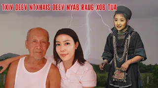 TXIV DEEV NTXHAIS DEEV NYAB RAUG XOB TUA TUAG