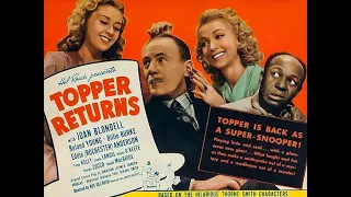 Unveiling 'Topper Returns' 1941: A Hilarious Blend of Comedy, Mystery, and Classic Hollywood Glamour