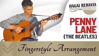 Penny Lane | The Beatles | Guitar Fingerstyle Arrangement By Hagai Rehavia