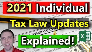 New Tax Laws for 2021 Explained! 2021 Tax Reform 2021 Federal Income Tax Rules