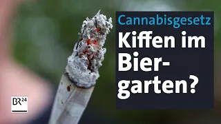 Cannabis-Legalisierung: Ist Kiffen im Biergarten erlaubt? | Abendschau | BR24