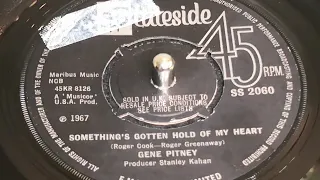 Gene Pitney - Something's Gotten Hold of My Heart (1967 7" Single)