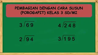 Cara Mudah Pembagian Bersusun Kelas 3 SD