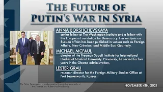 Policy Forum: The Future of Putin's War in Syria