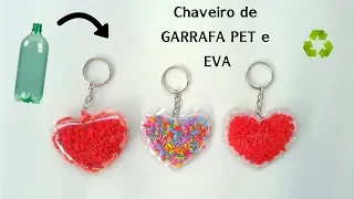 Chaveiro de GARRAFA PET  e EVA (foamy, goma de eva)