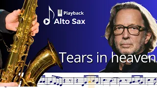 Tears in heaven (Erick Clapton) Sax Alto Eb (Play Along) [Sheet Music]