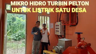 Mikro Hidro dengan Turbin Pelton untuk Listrik Desa. Kab. Tojo Una Una Sulawesi Tengah, Indonesia