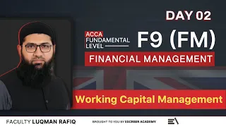 ACCA FM | Fast Track| Working Capital Management | Day 02