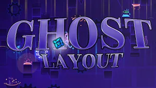 GH0ST - Layout by Slight and More (GD 2.1)