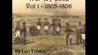 War and Peace - Volume1 by Leo Tolstoy (Complete Audiobook)