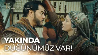 Yakında düğünümüz var! - Kuruluş Osman