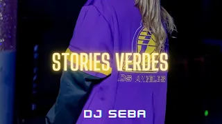 Stories verdes (Remix) - Dj Seba