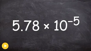 How to convert a number from scientific notation to a decimal