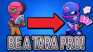 How to Use Tara Guide! - Tara Pro Tips! | Brawl Stars
