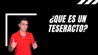 ¿Qué es un teseracto? - Hipercubo