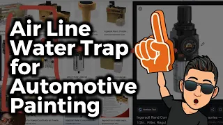 Air Line Water Trap for Automotive Painting 👌