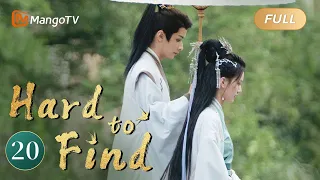 【ENG SUB】EP20 Princess Returned to YongZhao Palace Alone | Hard to Find | MangoTV English