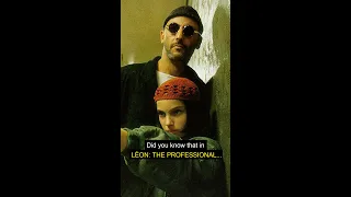 Did you know that in LÉON: THE PROFESSIONAL (1994)...