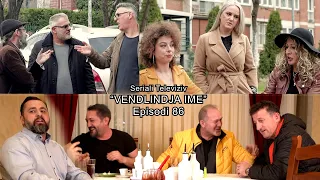 Seriali  "Vendlindja Ime"  Episodi 86