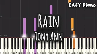 Tony Ann - Rain (Easy Piano, Piano Tutorial) Sheet