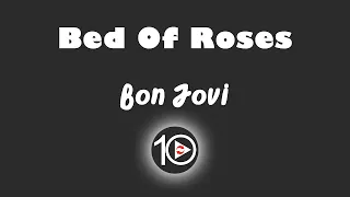 Bon Jovi - Bed Of Roses 10 Hour NIGHT LIGHT Version