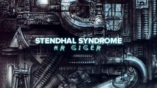 STENDHAL SYNDROME # 9 : HR GIGER (-16)