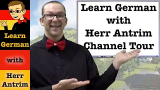 Learn German with Herr Antrim Channel Tour