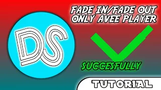 How to make Fade In & Fade Out intro on Avee Player