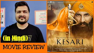 Kesari - Movie Review