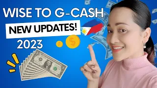 How to send money from WISE / TRANSFERWISE TO G-CASH 2023 | New Updates!
