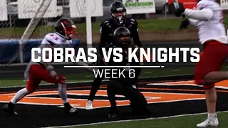 2024 Cobras vs Knights | Week 6