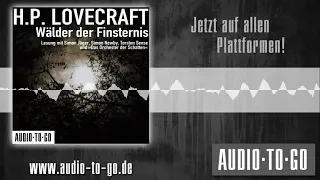 H. P. Lovecraft Wälder der Finsternis Hörbuch mit Simon Jäger