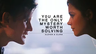 Eleven & Clara | "You are the only mystery worth solving."