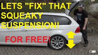 how to "fix" squeaky suspension (FOR FREE) on your BMW E90 E91 E92 E93