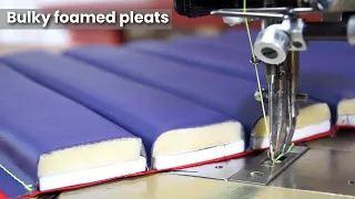 How to Approach Bulky Foamed Pleats - Car Upholstery/Furniture