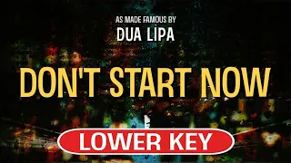 Don't Start Now (Karaoke Lower Key) - Dua Lipa