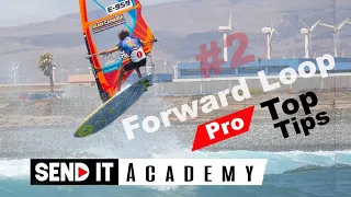 Forward Loop – PRO Top Tips – Send it Academy